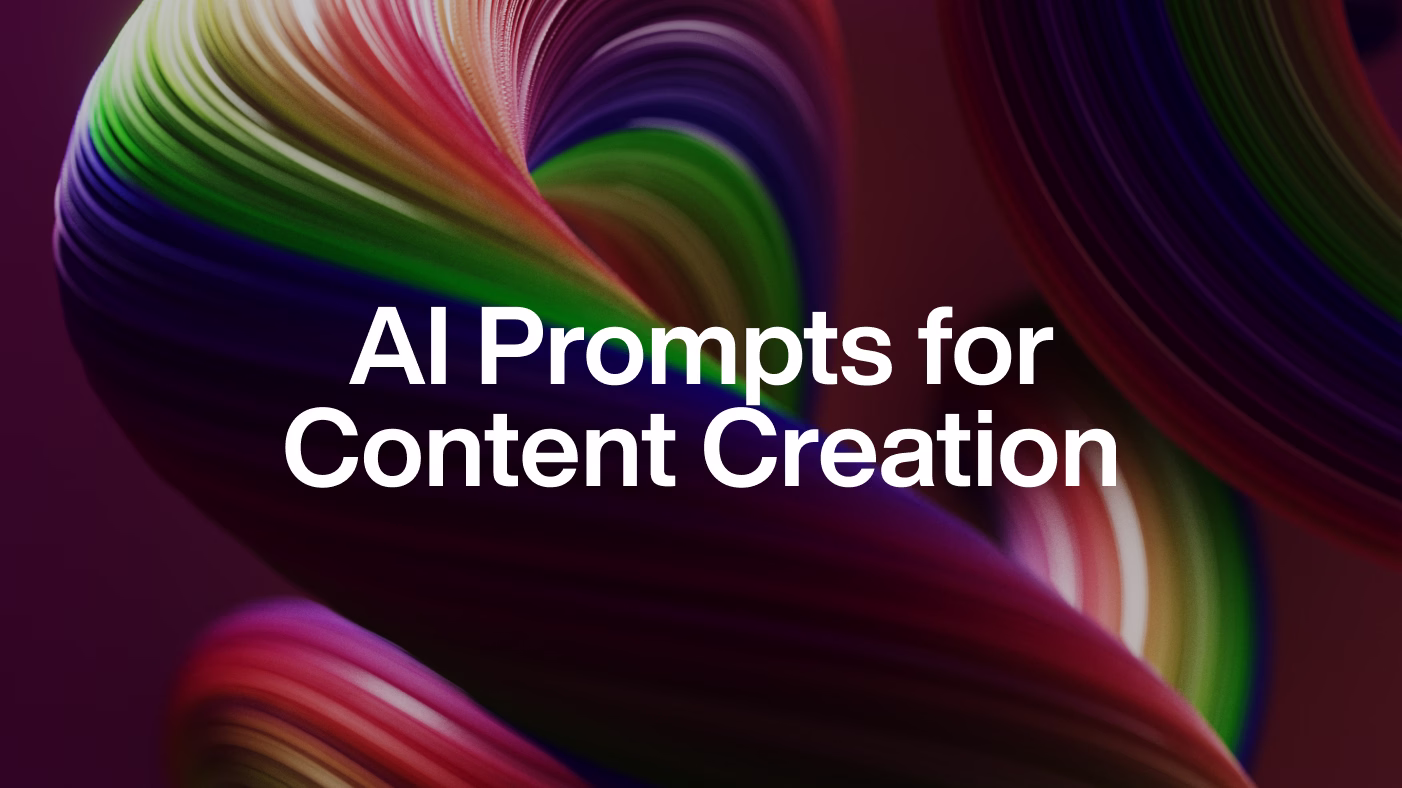 AI Prompts for Content Creation