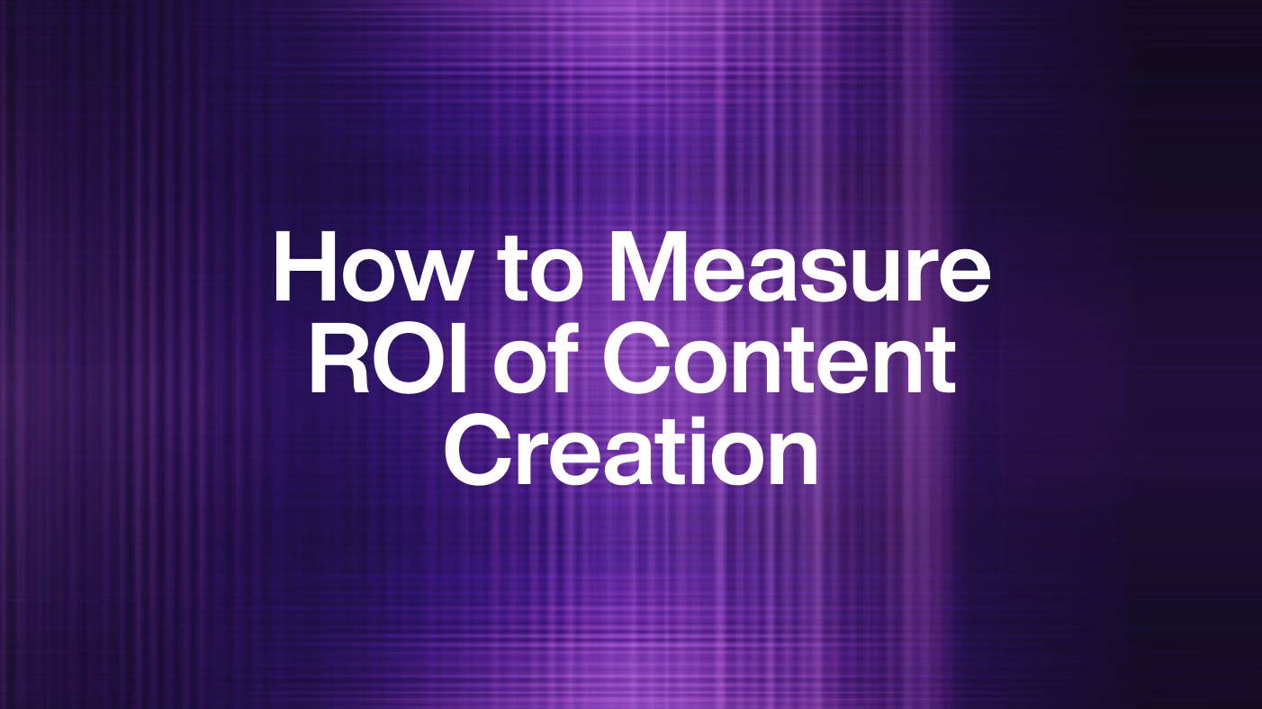 How to measure ROI of AI content creation